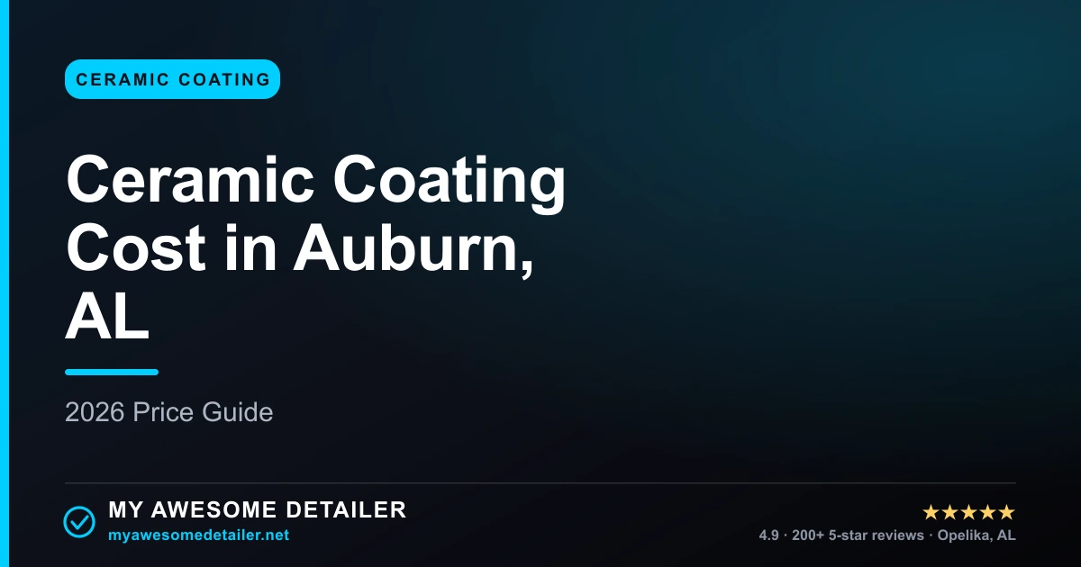 How Much Does Ceramic Coating Cost in Auburn?